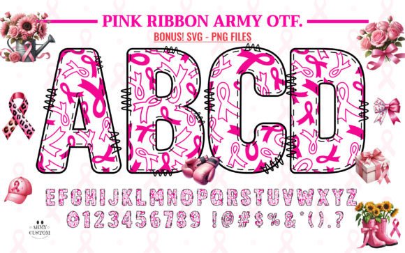 Pink Ribbon Army2: A Typeface with Purpose and Texture