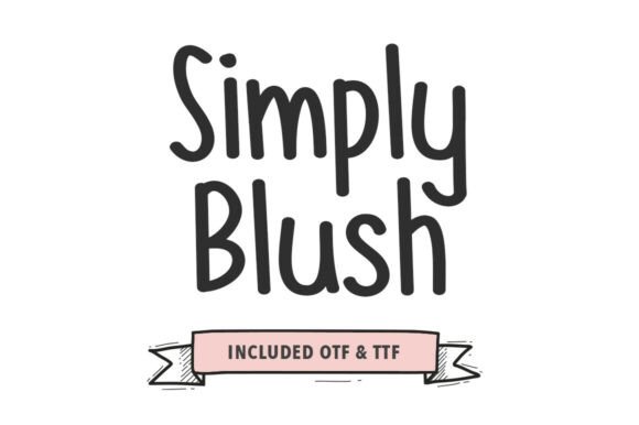 Simply Blush: The Font for Hand-Drawn Chic and Quiet Luxury